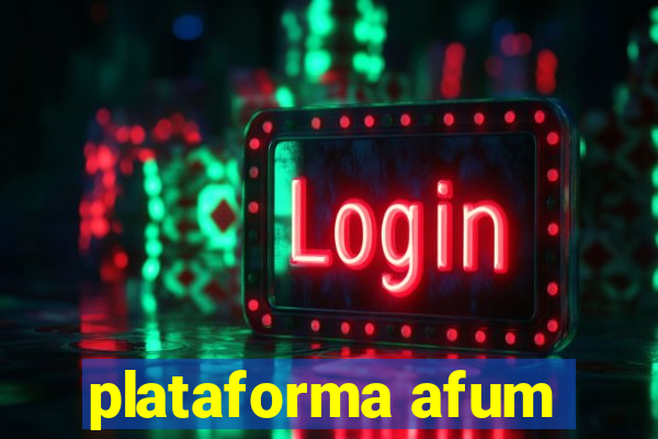 plataforma afum